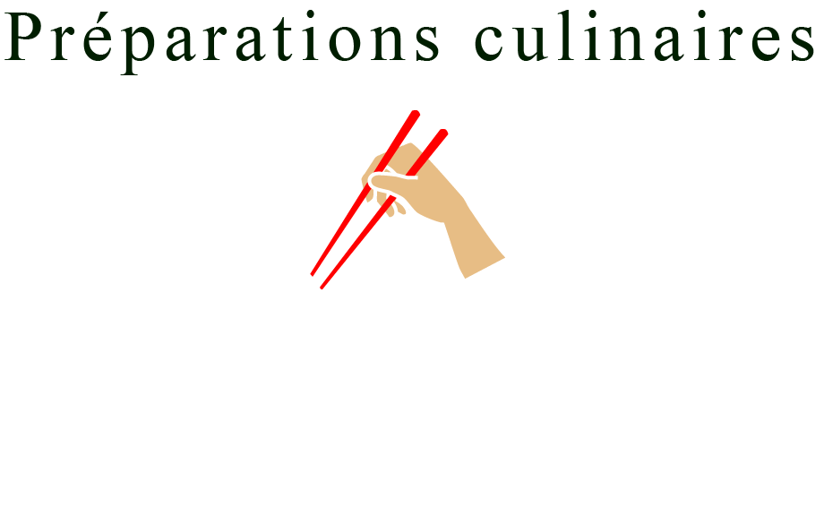 Préparations culinaires