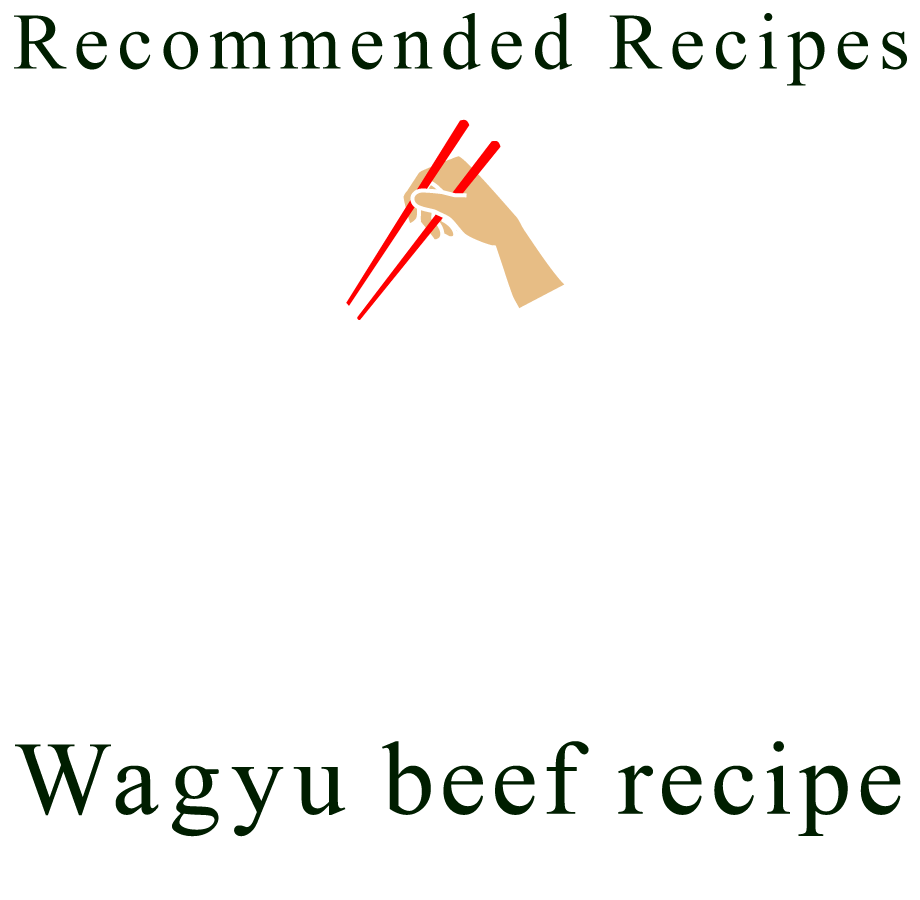 Wagyu beef recipe