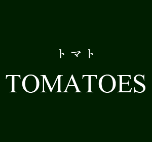 TOMATOS